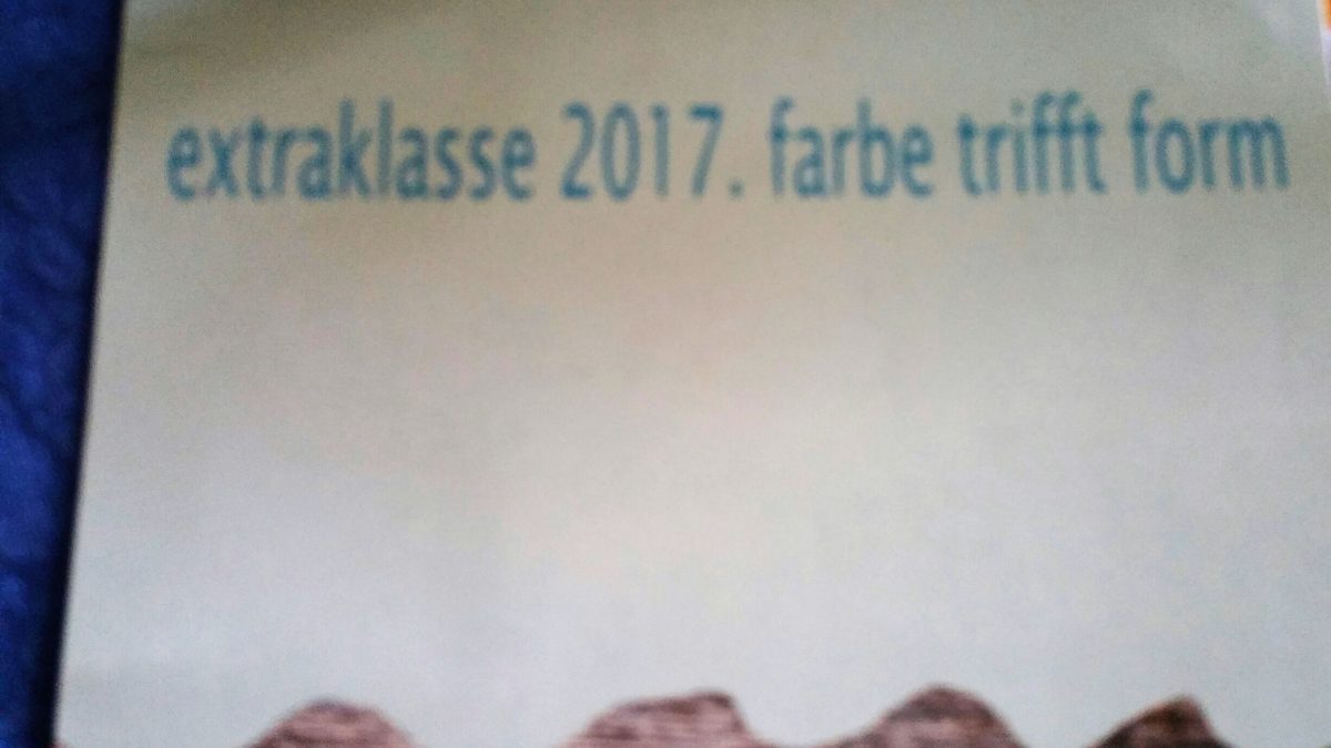 farbe trifft form – Extraklasse 2017